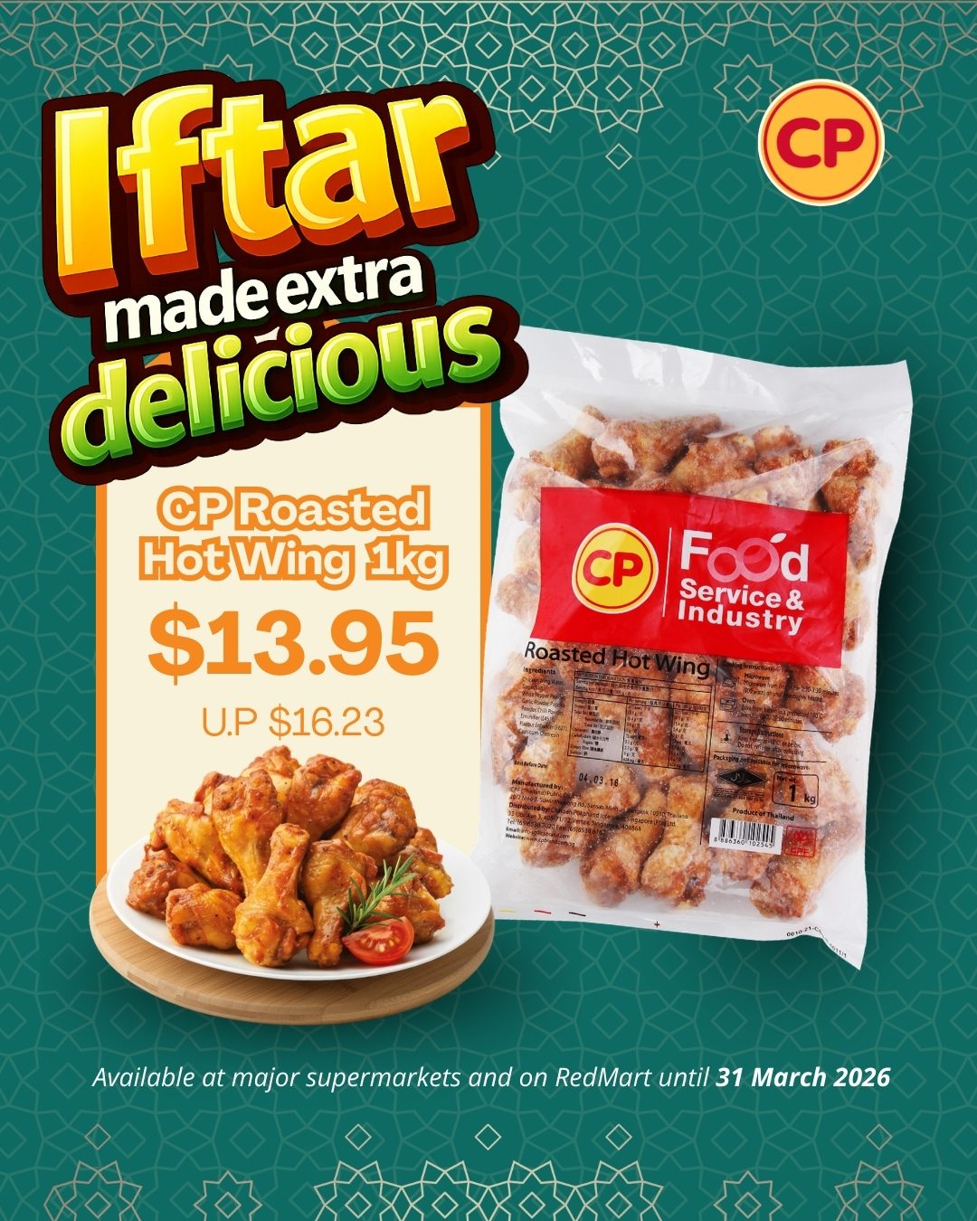 CP Foods Iftar made extra delicious — roasted hot wings